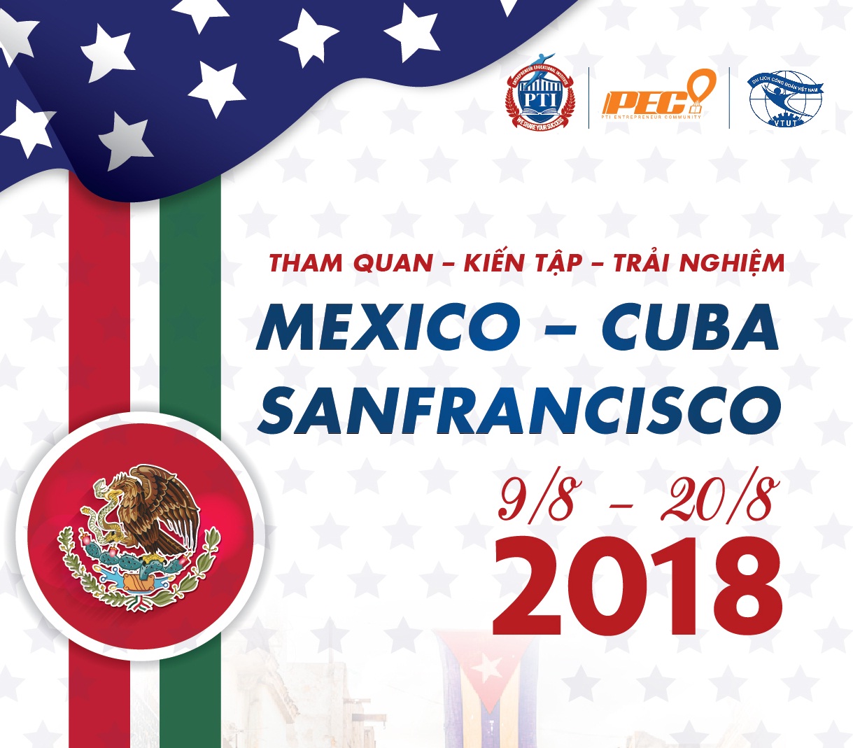 THE STUDY – SIGHTSEEING TOUR TO MEXICO – CUBA – SANFRANCISCO (9 AUGUST – 20 AUGUST 2018)